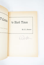 Load image into Gallery viewer, Welcome to Hard Times