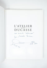 Load image into Gallery viewer, L’atelier de Alain Ducasse